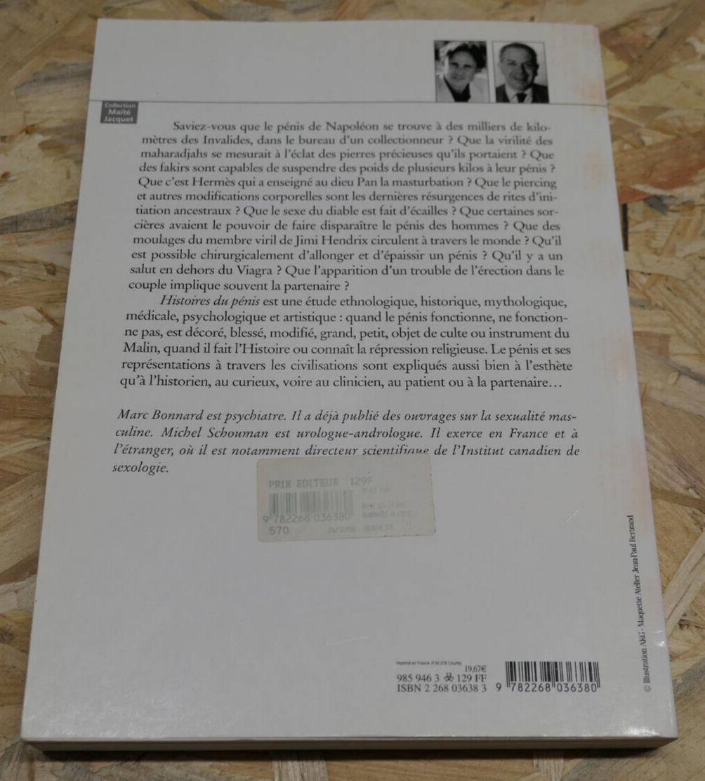 HISTOIRES DU PENIS / ETHNOLOGIE MYTHOLOGIE MEDECINE ART PSYCHOLOGIE / 2000