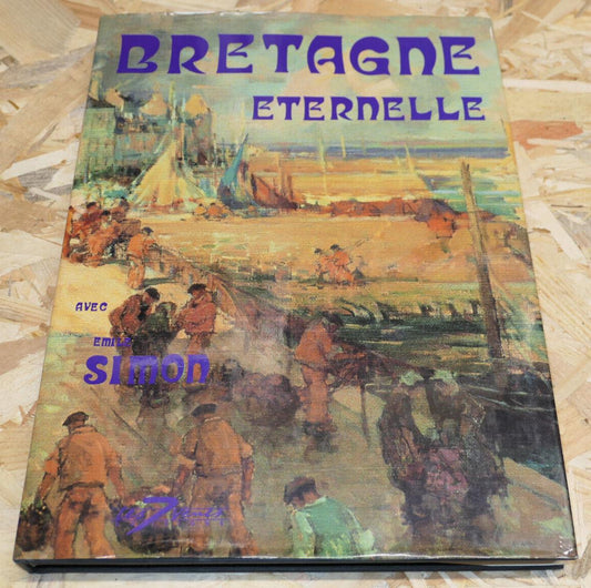 BRETAGNE ETERNELLE AVEC EMILE SIMON / ART PEINTURE