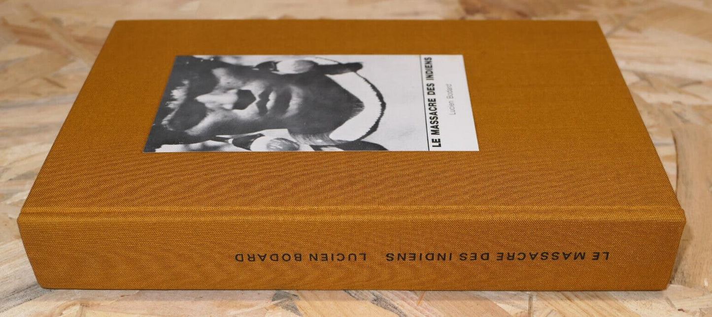 LE MASSACRE DES INDIENS / LUCIEN BODARD / 1970