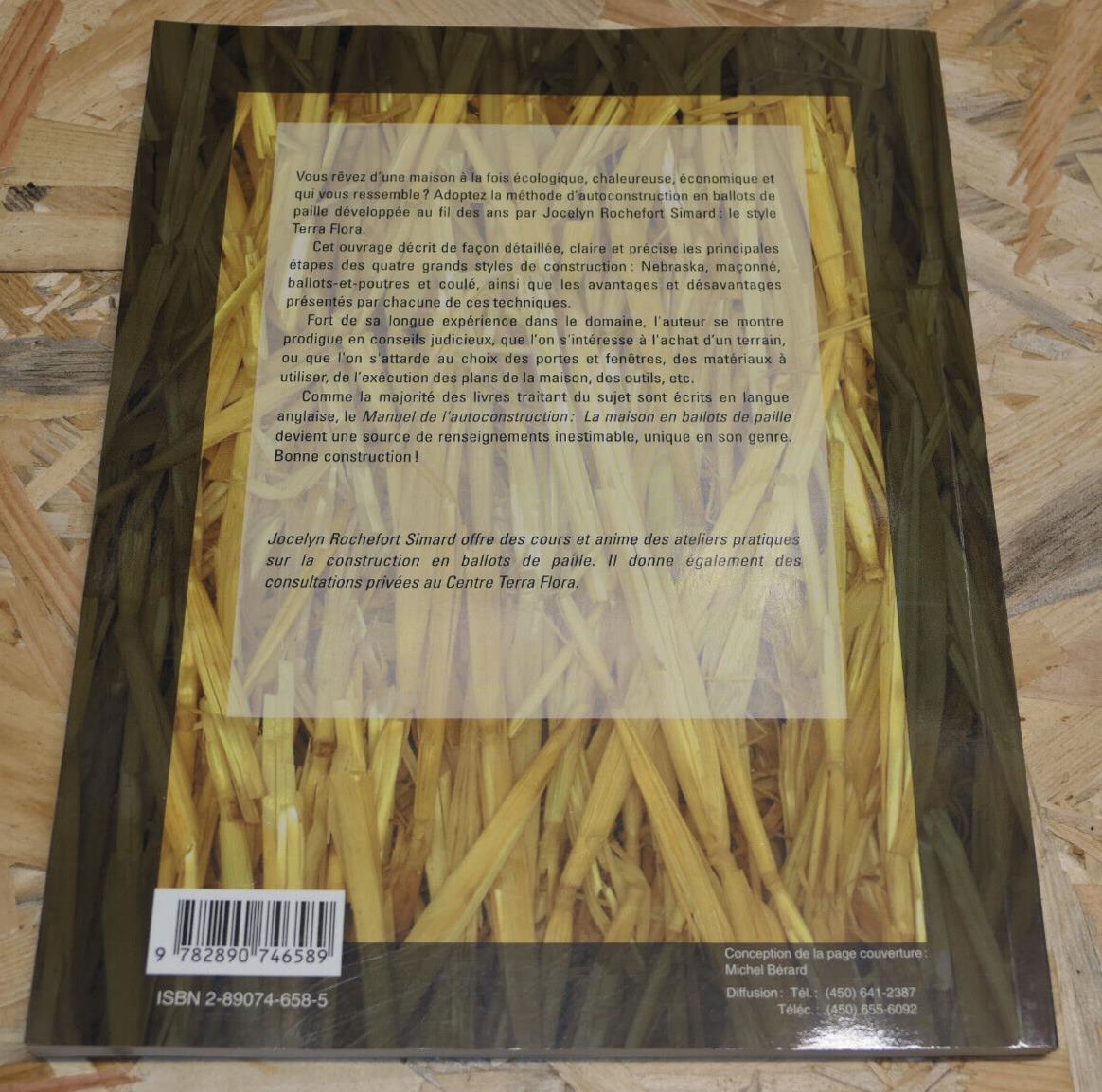 LA MAISON EN BALLOTS DE PAILLE / MANUEL DE L'AUTOCONSTRUCTION / 2002