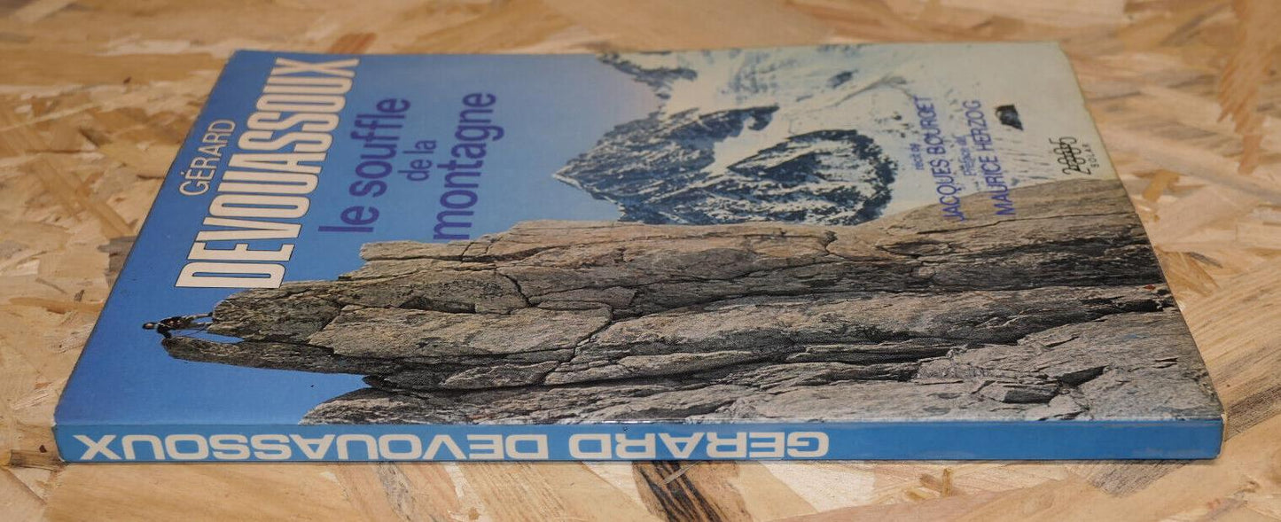LE SOUFFLE DE LA MONTAGNE / GERARD DEVOUASSOUX / MONTAGNE PHOTOS ALPINISME 1975