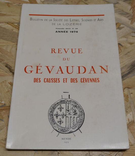 REVUE DU GEVAUDAN DES CAUSSES ET DES CEVENNES / MENDE 1974