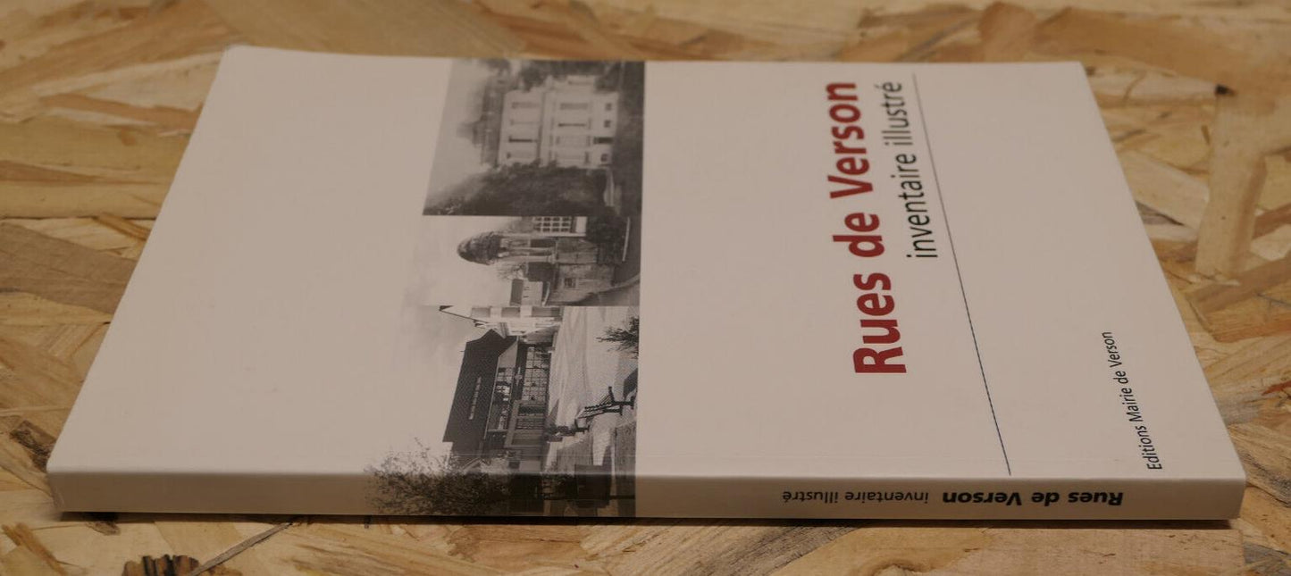 RUES DE VERSON INVENTAIRE ILLUSTRE / CALVADOS HISTOIRE PHOTOS PATRIMOINE / 2000