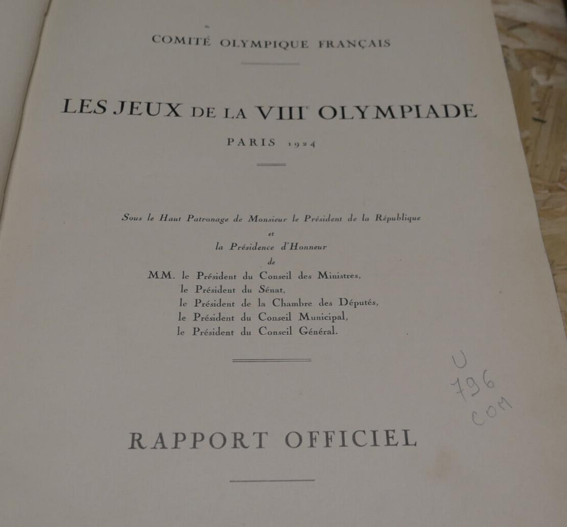 VIIIe OLYMPIADE JO PARIS 1924 RAPPORT OFFICIEL COMITE OLYMPIQUE FRANCAIS SPORT