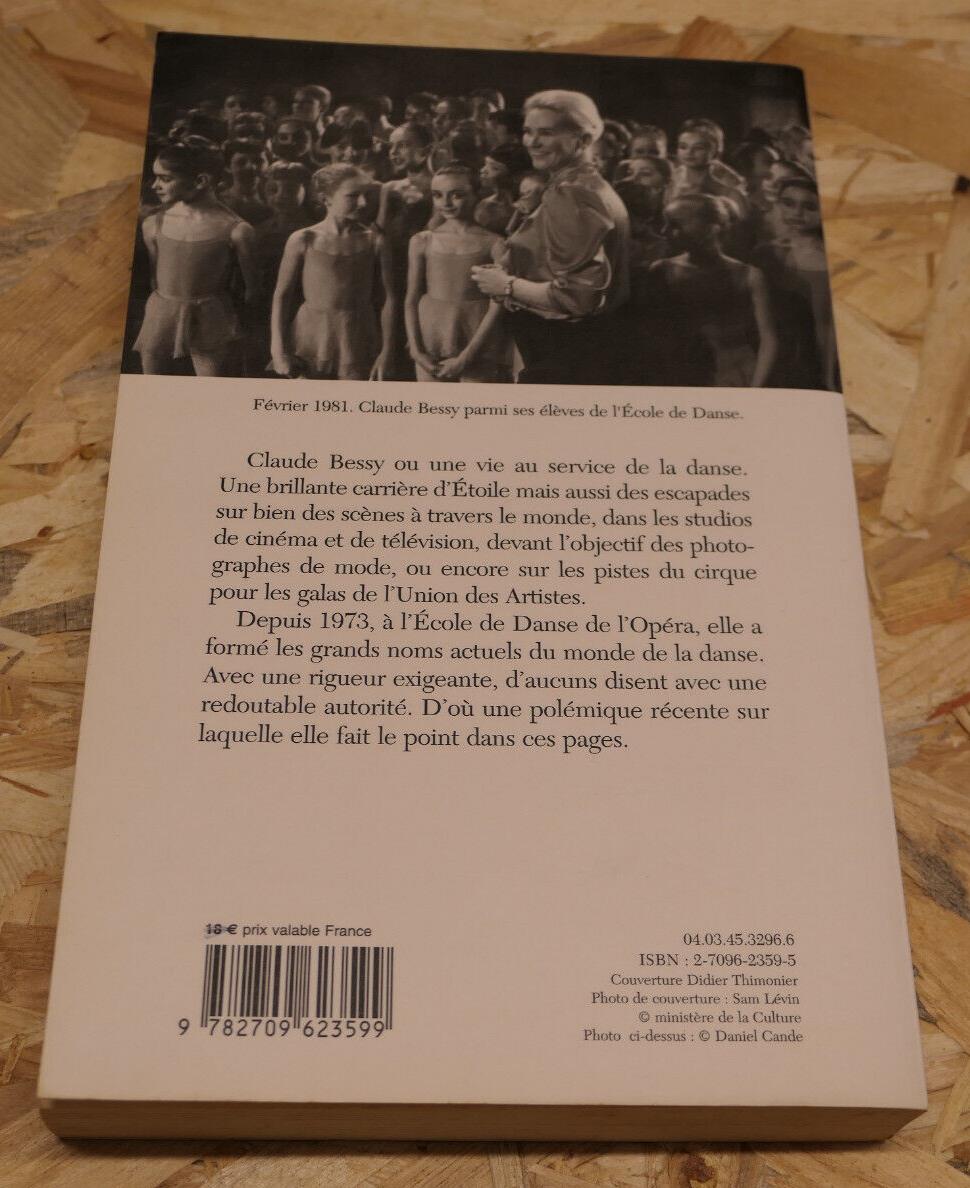 CLAUDE BESSY LA DANSE POUR PASSION / 2004