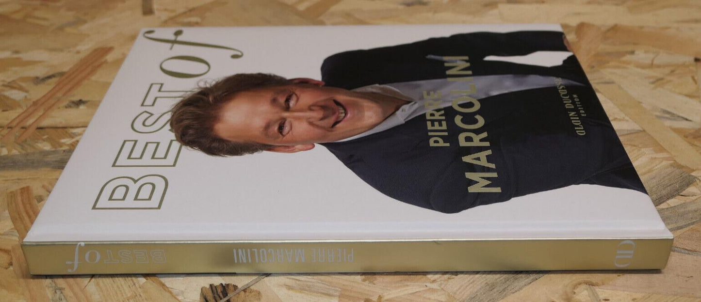 BEST OF PIERRE MARCOLINI / ALAIN DUCASSE EDITION 2015 / CUISINE GASTRONOMIE