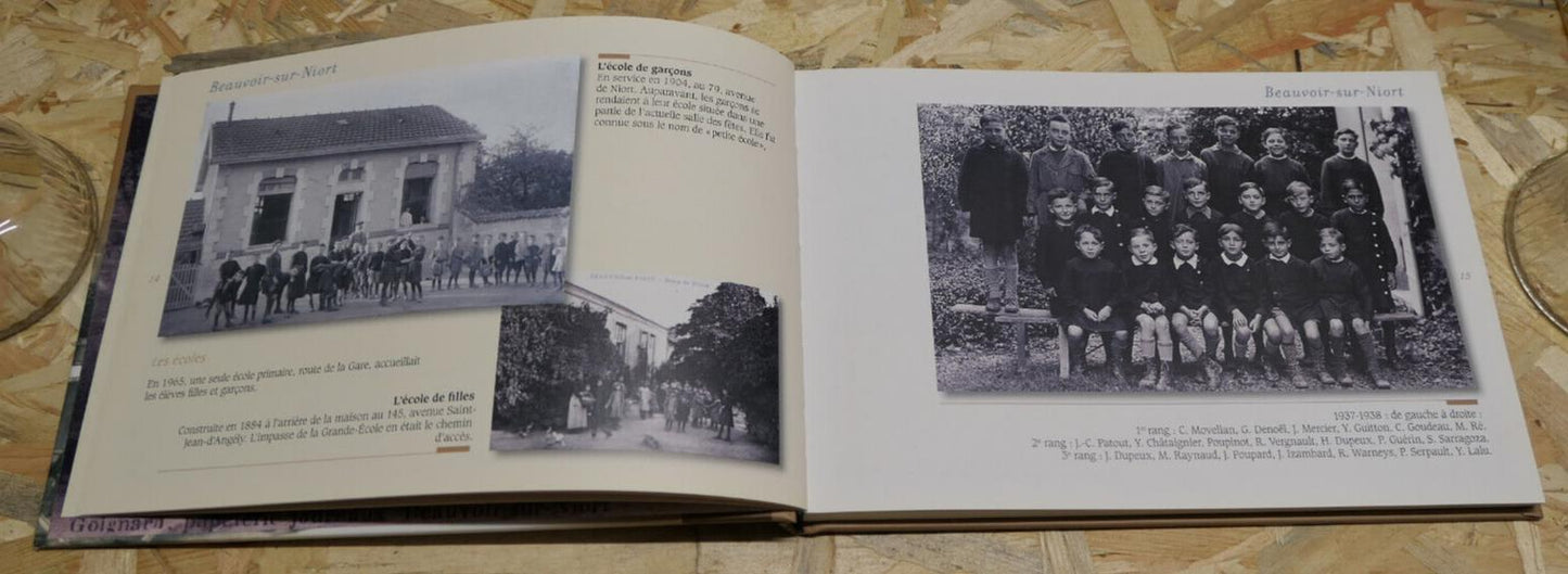 SE SOUVENIR DE BEAUVOIR-SUR-NIORT ET DE SON CANTON / HISTOIRE PHOTOS DOCUMENTS