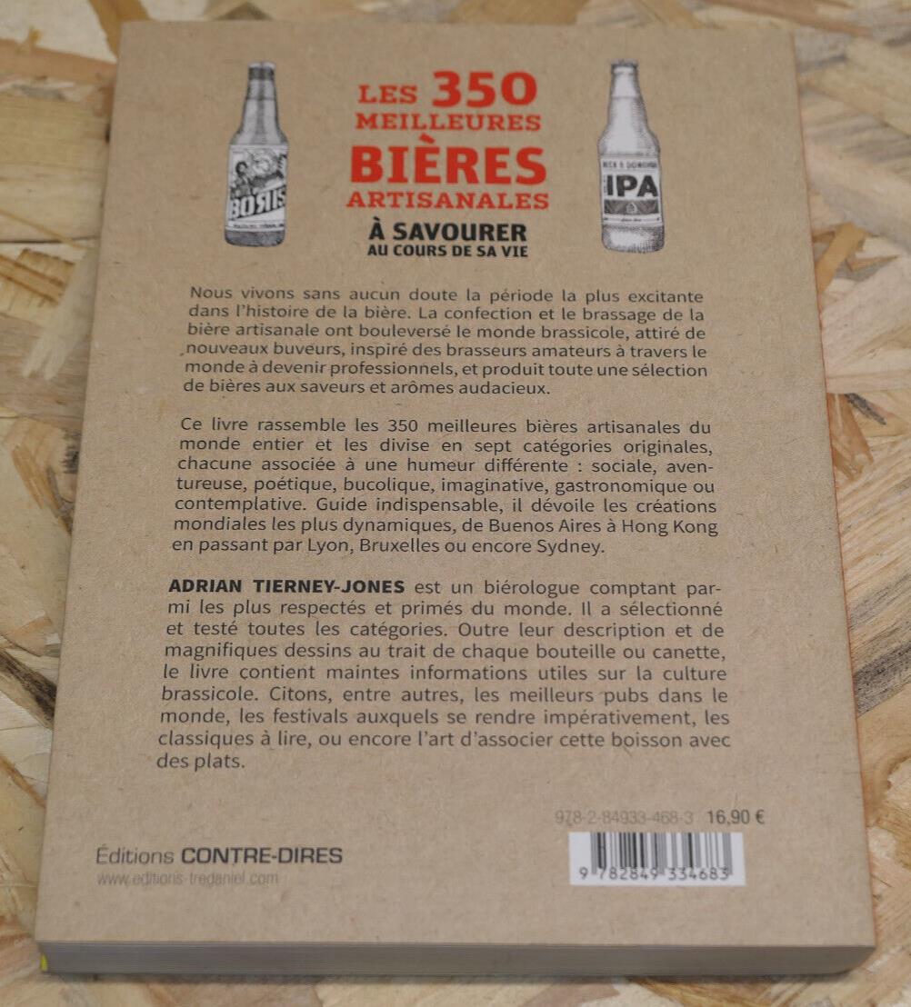 LES 350 MEILLEURES BIERES ARTISANALES / ADRIAN TIERNEY-JONES / GUIDE ALCOOL 2018