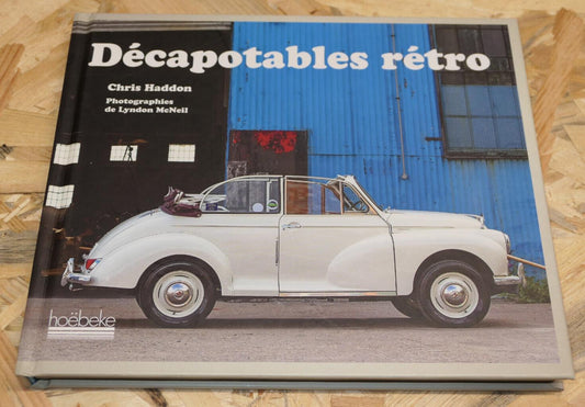 DECAPOTABLES RETRO / AUTOMOBILIA VINTAGE COLLECTION PHOTOS / HOEBEKE 2016