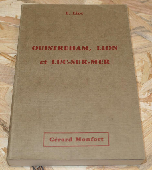 OUISTREHAM LION ET LUC-SUR-MER / EUGENE LIOT / 1981