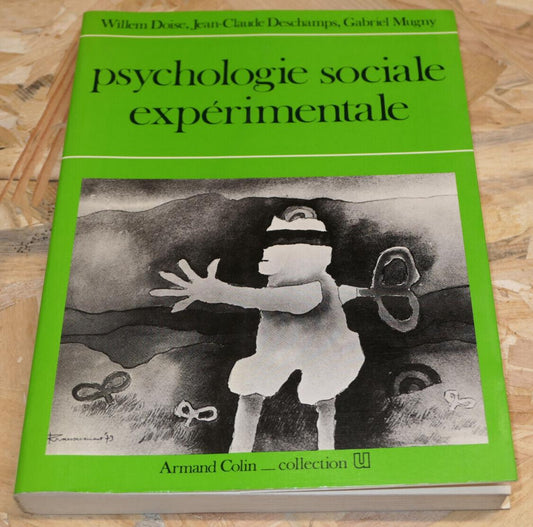 Psychologie Sociale Expérimentale - Collectif - Armand Colin 1983