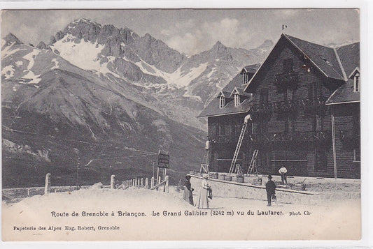 Carte Postale Ancienne CPA 05 - Route De Grenoble À Briançon - Le Grand Galibier Vu Du Lautaret