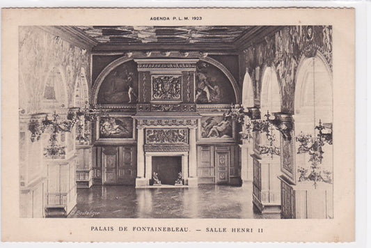 Carte Postale Ancienne CPA 77 - Palais De Fontainebleau - Salle Henri II - Agenda PLM 1923