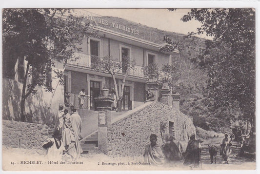 Carte Postale Ancienne CPA Algérie - Michelet - Hôtel Des Touristes