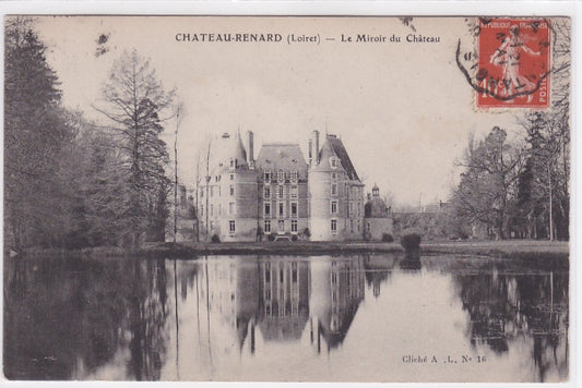 Carte Postale Ancienne CPA 45 - Chateau-Renard (Loiret) - Le Miroir Du Château