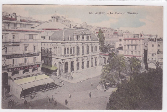 Carte Postale Ancienne CPA Algérie - Alger - La Place Du Théâtre