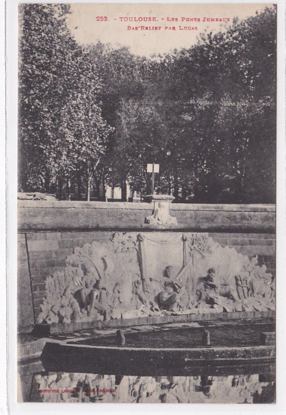 Carte Postale Ancienne CPA 31 Toulouse - Les Ponts Jumeaux - Bas-Relief Par Lucas