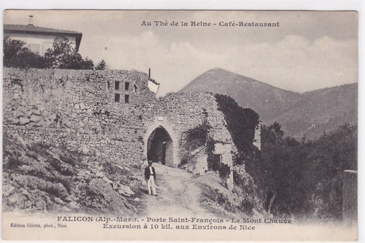 Carte Postale Ancienne CPA 06 - Au Thé De La Reine - Café-Restaurant - Falicon - Porte Saint-François - Le Mont Chauve - Excursion À 10 Kil. Aux Environs De Nice