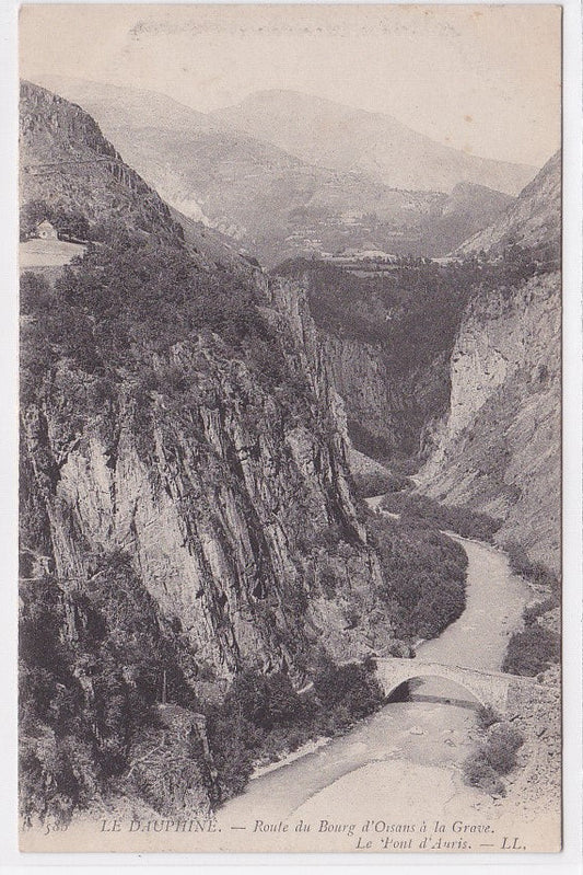 Carte Postale Ancienne CPA 38 - Le Dauphiné - Route Du Bourg D'Oisans À La Grave - Le Pont D'Auris