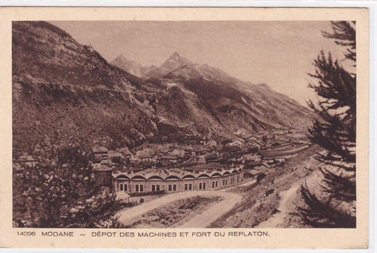 Carte Postale Ancienne CPA 73 Modane - Dépôt Des Machines Et Fort Du Replaton