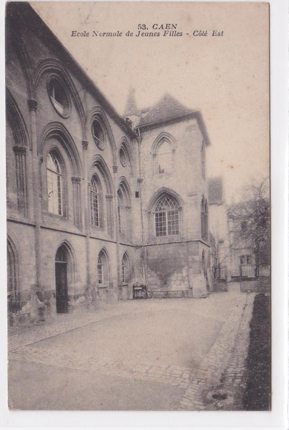 Carte Postale Ancienne CPA 14 Caen - École Normale De Jeunes Filles - Côté Est