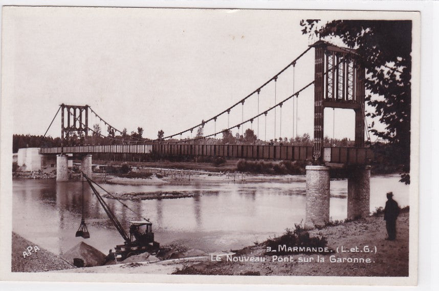 Carte Postale Ancienne CPA 47 Marmande - Le Nouveau Pont Sur La Garonne