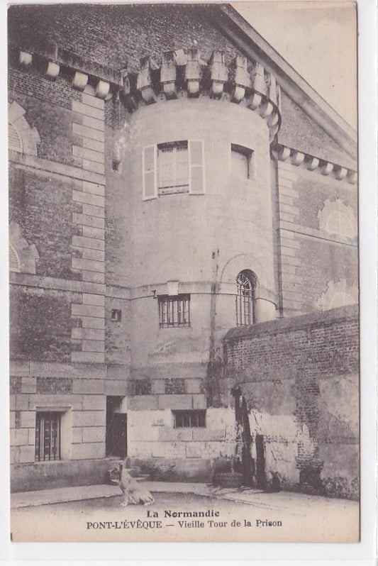 Carte Postale Ancienne CPA Calvados 14 Pont-L'Évêque - Vieille Tour De La Prison