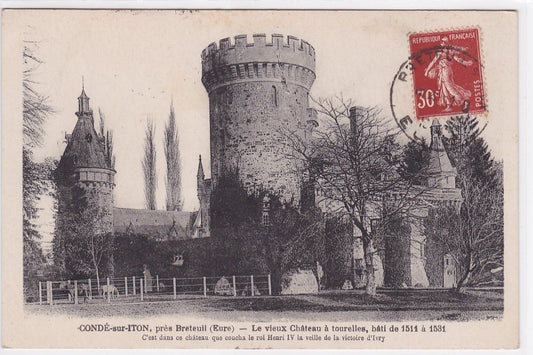Carte Postale Ancienne CPA 27 Condé-Sur-Iton - Le Vieux Château À Tourelles