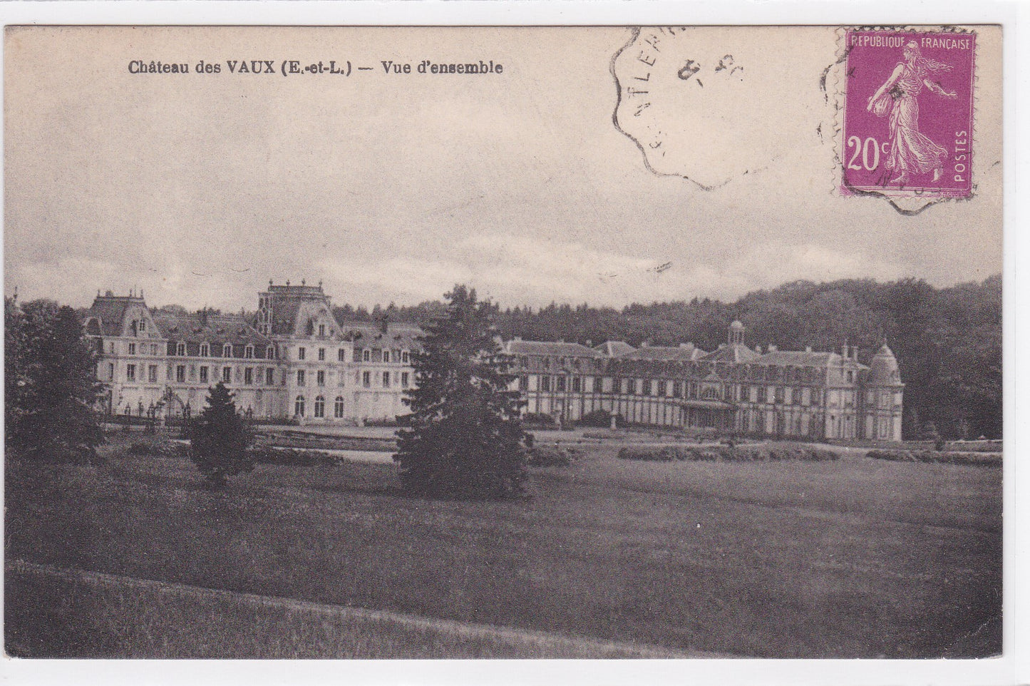 Carte Postale CPA 28 Château Des Vaux - Vue D'Ensemble