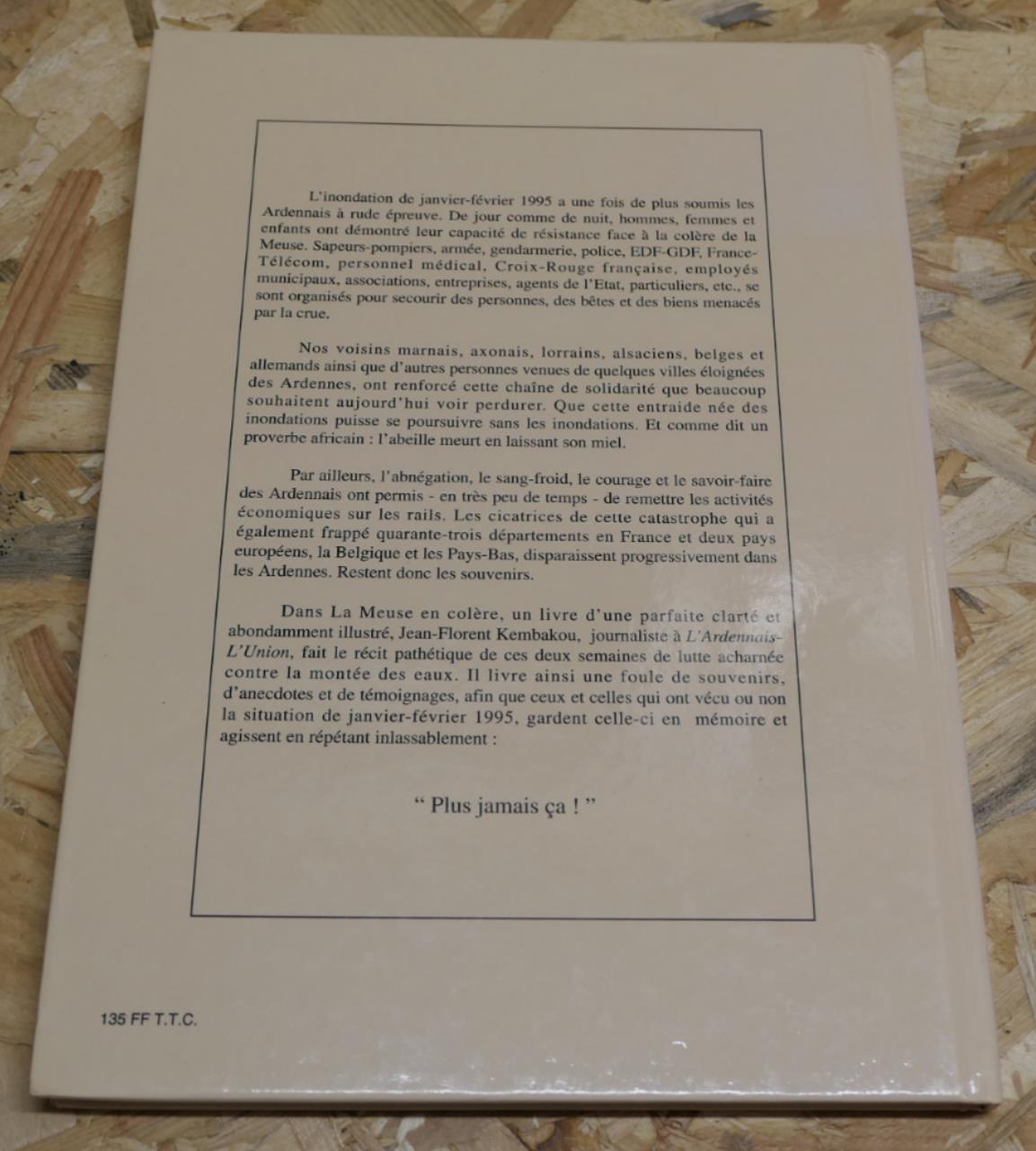 La Meuse En Colère Janvier-Février 1995 Dans Les Ardennes - SOPAIC