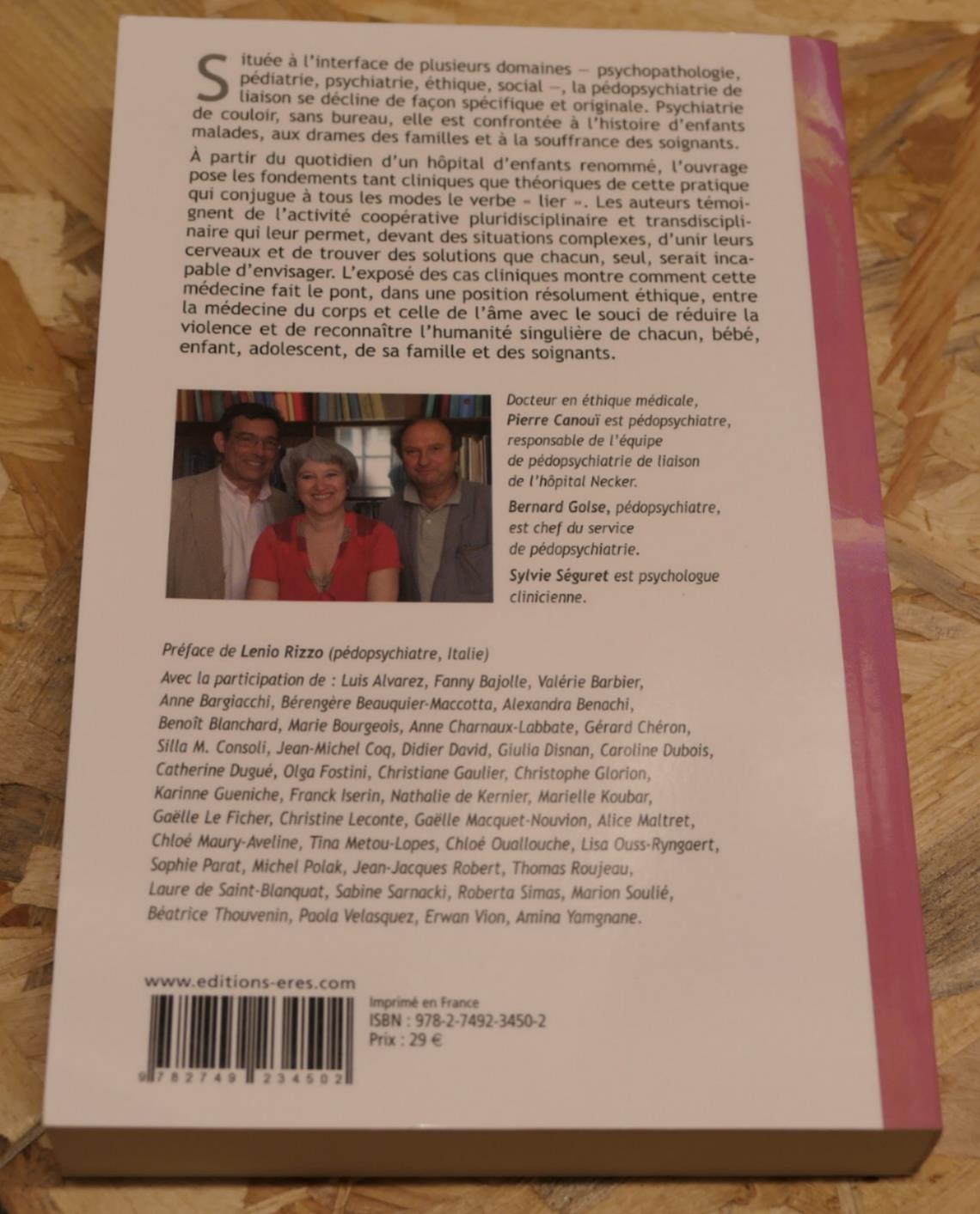 La Pédopsychiatrie De Liaison - L'Hôpital Necker Au Quotidien - Érès 2012