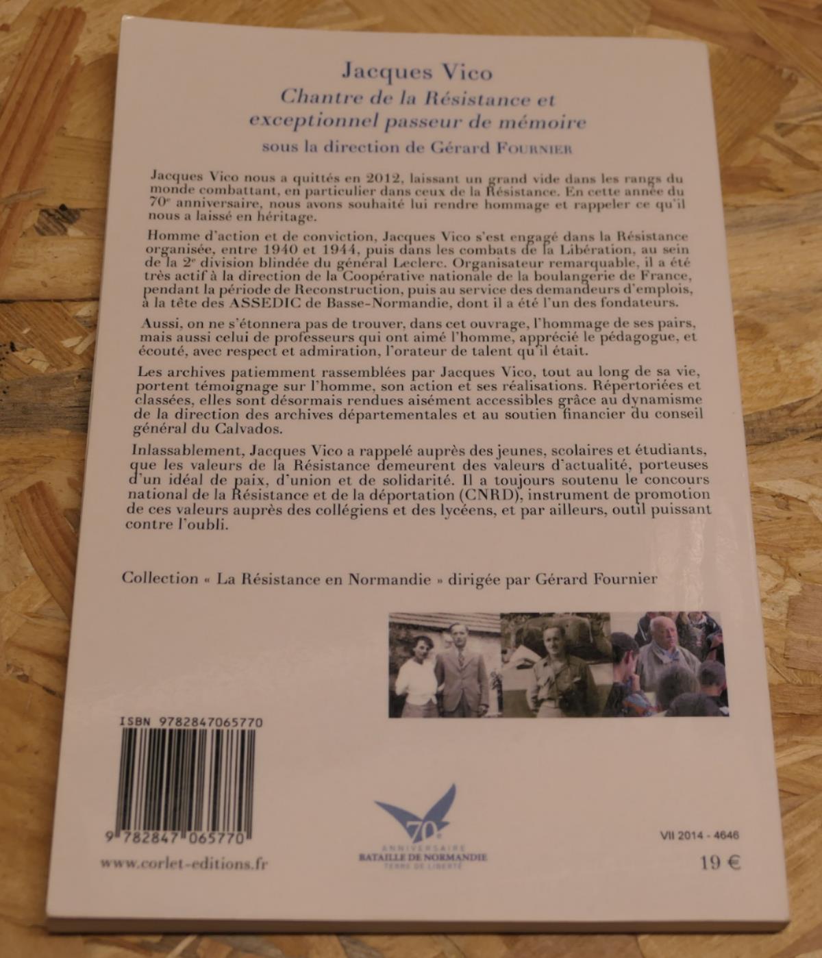 Jacques Vico Chantre De La Résistance - Histoire Militaria Normandie WW2